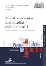 Télécharger le livre :  Multikompetent – multimedial – multikulturell?