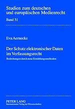 Télécharger le livre :  Der Schutz elektronischer Daten im Verfassungsrecht
