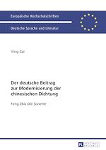 Télécharger le livre :  Der deutsche Beitrag zur Modernisierung der chinesischen Dichtung