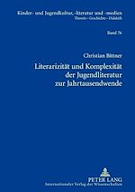 Télécharger le livre :  Literarizitaet und Komplexitaet der Jugendliteratur zur Jahrtausendwende