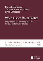 Télécharger le livre :  When Justice Meets Politics