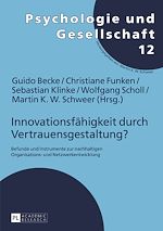 Télécharger le livre :  Innovationsfaehigkeit durch Vertrauensgestaltung?