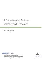Télécharger le livre :  Information and Decision in Behavioral Economics