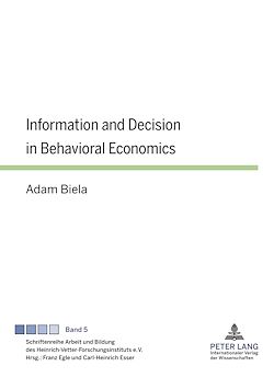 Télécharger le livre :  Information and Decision in Behavioral Economics