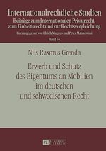 Télécharger le livre :  Erwerb und Schutz des Eigentums an Mobilien im deutschen und schwedischen Recht