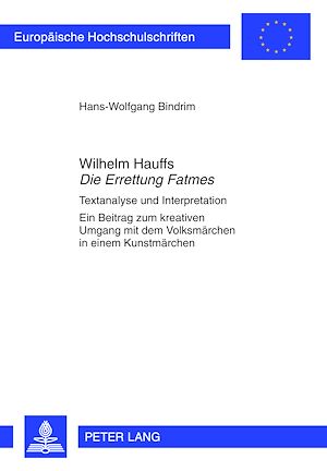 Téléchargez le livre :  Wilhelm Hauffs «Die Errettung Fatmes»