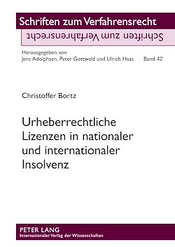 Télécharger le livre :  Urheberrechtliche Lizenzen in nationaler und internationaler Insolvenz