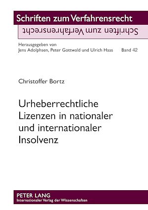 Téléchargez le livre :  Urheberrechtliche Lizenzen in nationaler und internationaler Insolvenz
