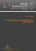Télécharger le livre :  Die zweigliedrige Personengesellschaft in der Insolvenz