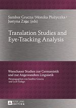 Télécharger le livre :  Translation Studies and Eye-Tracking Analysis