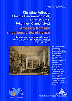 Télécharger le livre :  America Romana in colloquio Berolinensi: