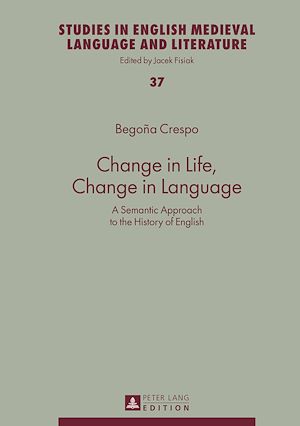 Télécharger le livre :  Change in Life, Change in Language