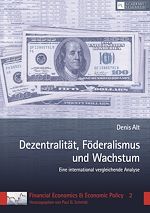 Télécharger le livre :  Dezentralitaet, Foederalismus und Wachstum