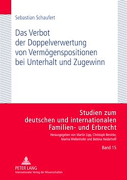 Télécharger le livre :  Das Verbot der Doppelverwertung von Vermoegenspositionen bei Unterhalt und Zugewinn