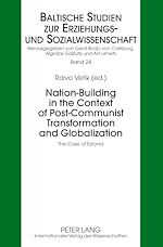 Télécharger le livre :  Nation-Building in the Context of Post-Communist Transformation and Globalization