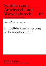Télécharger le livre :  Entgeltdiskriminierung in Frauenberufen?