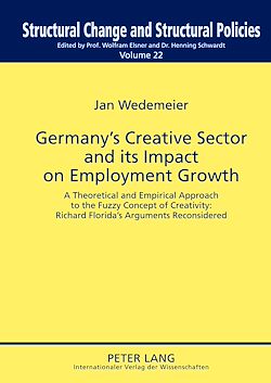 Télécharger le livre :  Germany’s Creative Sector and its Impact on Employment Growth