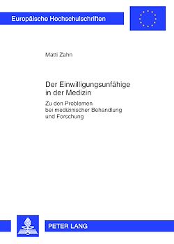 Télécharger le livre :  Der Einwilligungsunfaehige in der Medizin