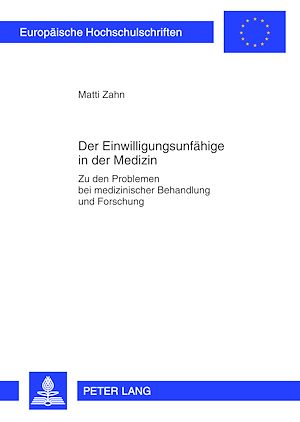 Téléchargez le livre :  Der Einwilligungsunfaehige in der Medizin