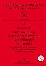 Télécharger le livre :  Entwicklungs- und Menschenrechtsvorstellungen von unten