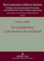 Télécharger le livre :  Der Geschaeftsfuehrer in der Insolvenz der Gesellschaft