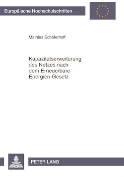 Télécharger le livre :  Kapazitaetserweiterung des Netzes nach dem Erneuerbare-Energien-Gesetz