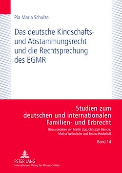 Télécharger le livre :  Das deutsche Kindschafts- und Abstammungsrecht und die Rechtsprechung des EGMR