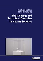 Télécharger le livre :  Ritual Change and Social Transformation in Migrant Societies