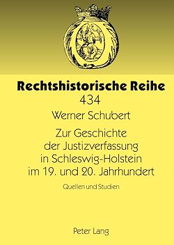 Télécharger le livre :  Zur Geschichte der Justizverfassung in Schleswig-Holstein im 19. und 20. Jahrhundert