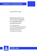 Télécharger le livre :  Nationality Planning und Treaty Shopping im Internationalen Investitionsrecht
