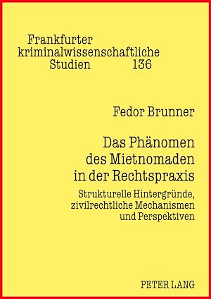 Téléchargez le livre :  Das Phaenomen des Mietnomaden in der Rechtspraxis