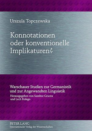 Téléchargez le livre :  Konnotationen oder konventionelle Implikaturen?