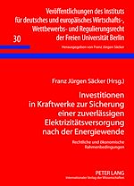 Télécharger le livre :  Investitionen in Kraftwerke zur Sicherung einer zuverlaessigen Elektrizitaetsversorgung nach der Energiewende