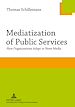 Télécharger le livre :  Mediatization of Public Services