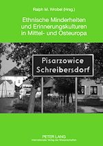 Télécharger le livre :  Ethnische Minderheiten und Erinnerungskulturen in Mittel- und Osteuropa