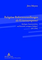 Télécharger le livre :  Religioese Reformvorstellungen als Krisensymptom?