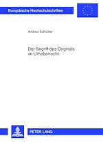 Télécharger le livre :  Der Begriff des Originals im Urheberrecht