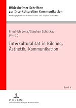 Télécharger le livre :  Interkulturalitaet in Bildung, Aesthetik, Kommunikation