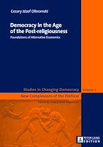 Télécharger le livre :  Democracy in the Age of the Post-religiousness