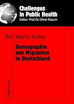 Télécharger le livre :  Demographie von Migranten in Deutschland