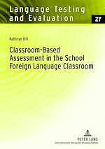 Télécharger le livre :  Classroom-Based Assessment in the School- Foreign Language Classroom