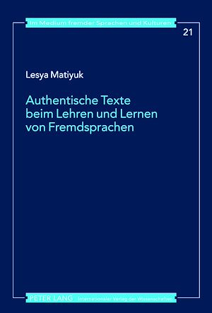 Téléchargez le livre :  Authentische Texte beim Lehren und Lernen von Fremdsprachen