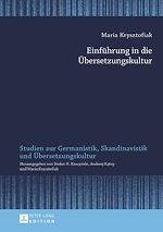 Télécharger le livre :  Einfuehrung in die Uebersetzungskultur