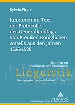 Télécharger le livre :  Junktoren im Text der Protokolle des Generallandtags von Preußen Koeniglichen Anteils aus den Jahren 1526-1528