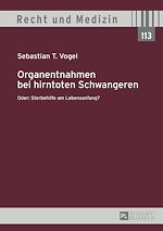 Télécharger le livre :  Organentnahmen bei hirntoten Schwangeren