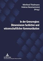Télécharger le livre :  In der Grenzregion: Dimensionen fachlicher und wissenschaftlicher Kommunikation