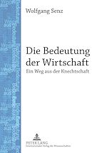 Télécharger le livre :  Die Bedeutung der Wirtschaft