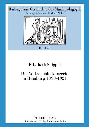 Téléchargez le livre :  Die Volksschuelerkonzerte in Hamburg 1898-1921