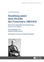 Télécharger le livre :  Hamburg unter dem Drucke der Franzosen (1863/64)