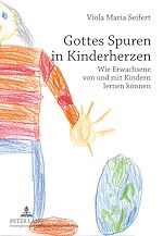 Télécharger le livre :  Gottes Spuren in Kinderherzen